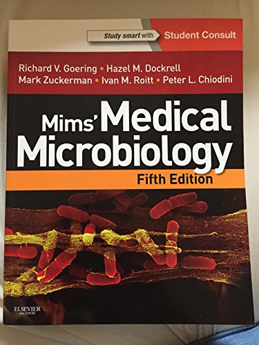 Mims' Medical Microbiology by Richard Goering Ba Msc ISBN 9780723436010