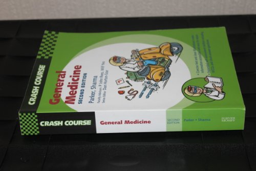 Crash Course: General Medicine by Oliver Leach Bsc Med Sci Mbchb Mrcp ISBN 9780723436331