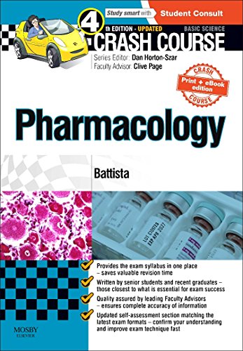 Crash Course: Pharmacology Updated Print + eBook edition by Elisabetta Battista Mbbs Bsc ISBN 9780723438519