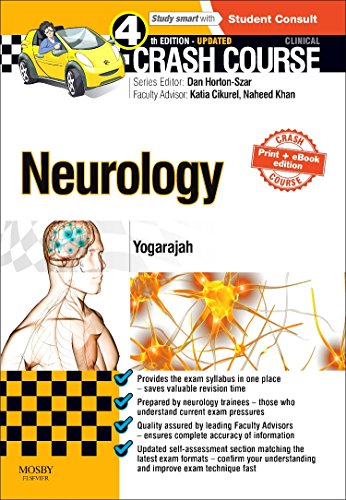 Crash Course Neurology Updated Print + eBook edition by Mahinda Yogarajah Bsc Mbbs Mrcp Mrcp