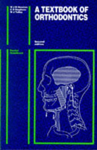 A Textbook of Orthodontics by Wjb Houston ISBN 9780723609865