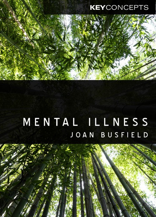 Mental Illness by Joan Busfield ISBN 9780745649054