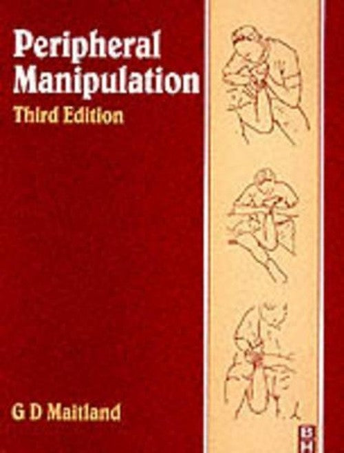 Peripheral Manipulation by Geoff D Maitland ISBN 9780750610315