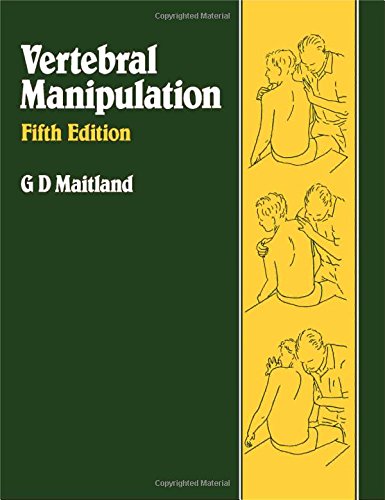 Vertebral Manipulation by Geoff D Maitland ISBN 9780750613330