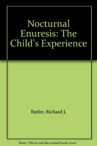 Nocturnal Enuresis by Richard J Butler ISBN 9780750621328