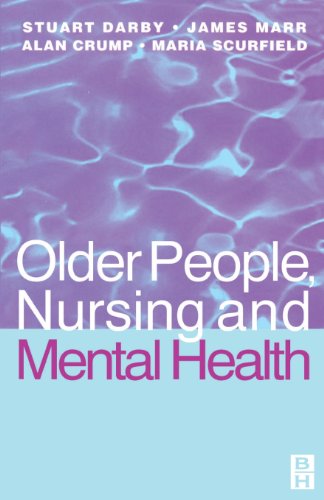 Older People, Nursing & Mental Health ISBN 9780750624404