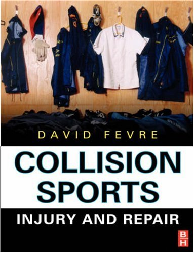 Collision Sports by David Fevre ISBN 9780750631426