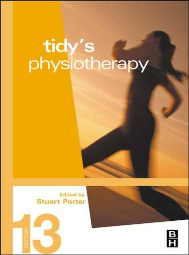 Tidy's Physiotherapy by Stuart B Porter ISBN 9780750632119