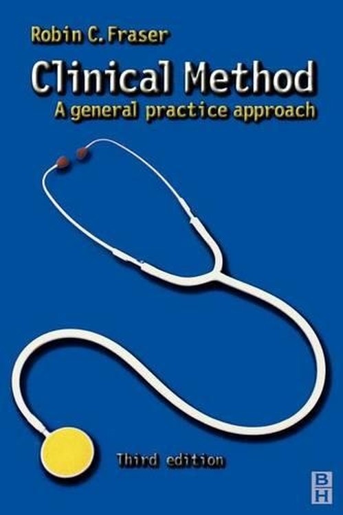 Clinical Method by Robin C Fraser ISBN 9780750640053