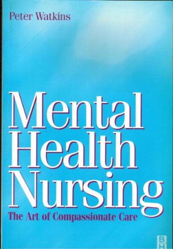 Mental Health Nursing by Peter Watkins ISBN 9780750641197