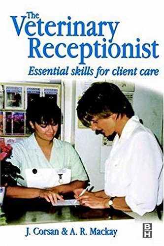 The Veterinary Receptionist by John R Corsan