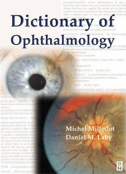 Dictionary of Ophthalmology by Michel Millodot ISBN 9780750647977
