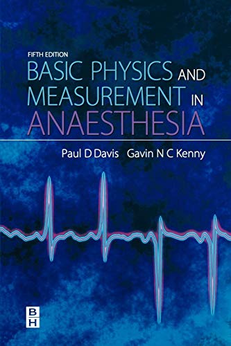 Basic Physics & Measurement in Anaesthesia by Pd Davis ISBN 9780750648288