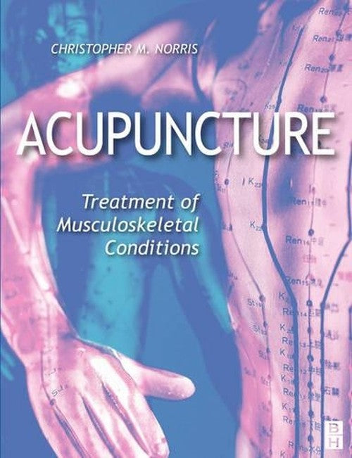 Acupuncture by Christopher M Norris