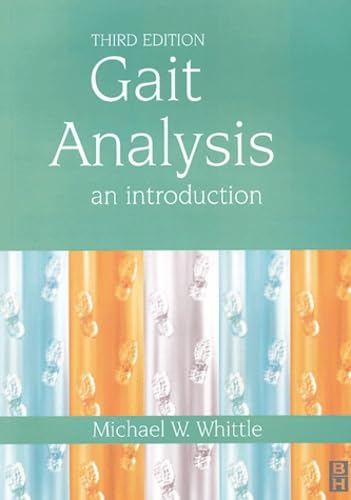 Gait Analysis by Michael W Whittle ISBN 9780750652629