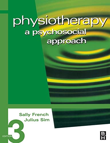 Physiotherapy by Sally French Mcsp Diptp Bsc Msc Msc ISBN 9780750653299