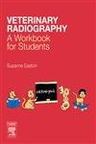 Veterinary Radiography by Suzanne Easton Msc Bsc 9780750688383