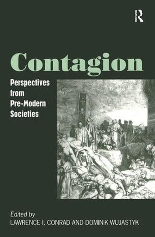 Contagion by Lawrence I Conrad (ISBN-13: 9780754602583)