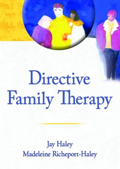 Directive Family Therapy by Jay Haley - ISBN 9780789033567