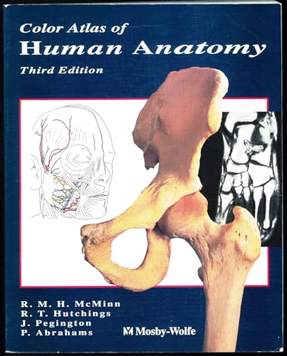 A Colour Atlas of Human Anatomy by Robert M H Mcminn ISBN 9780815158585