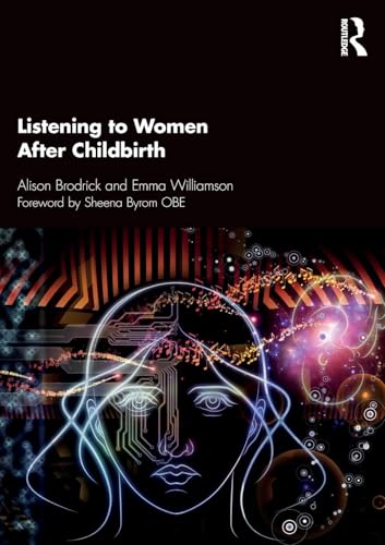 Listening to Women After Childbirth by Alison Brodrick ISBN 9780815360353