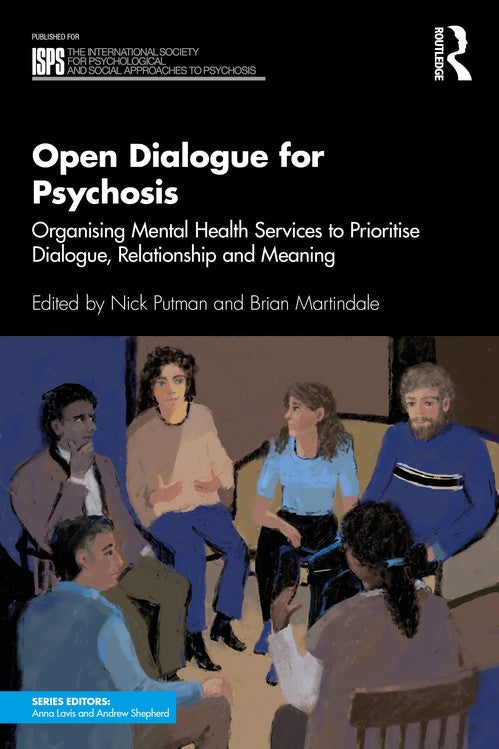 Open Dialogue for Psychosis by Nick Putman - ISBN 9780815392323