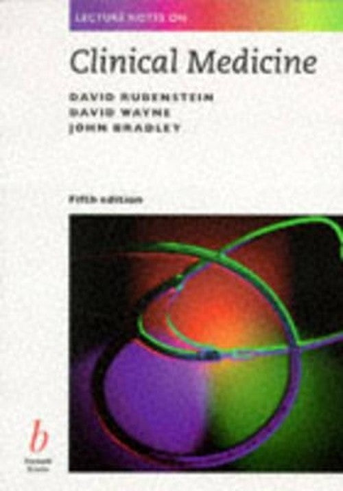 Lecture Notes on Clinical Medicine by David Rubenstein ISBN 9780865429253