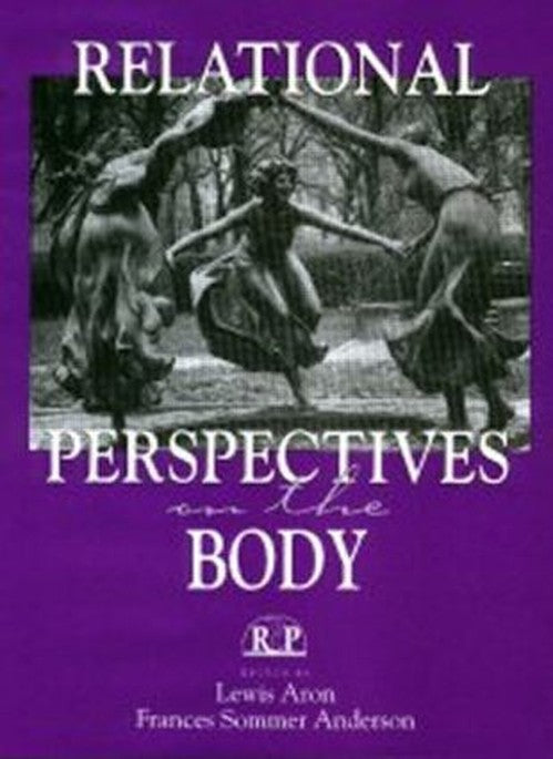Relational Perspectives on the Body by Lewis Aron - ISBN 9780881633436