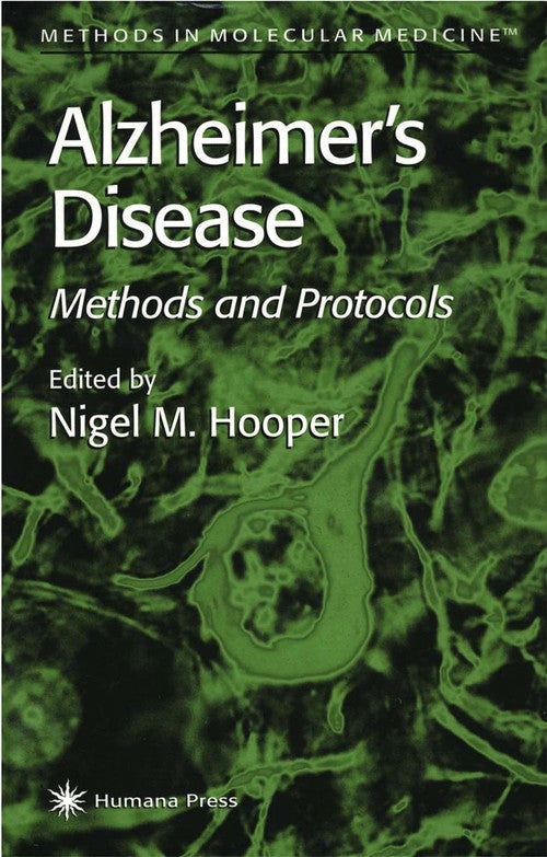 Alzheimer's Disease by Nigel M Hooper ISBN 9780896037373