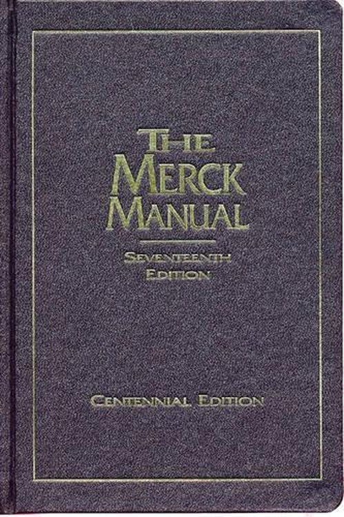 The Merck Manual of Diagnosis and Therapy by M D Mark H Beers M D ISBN 9780911910100