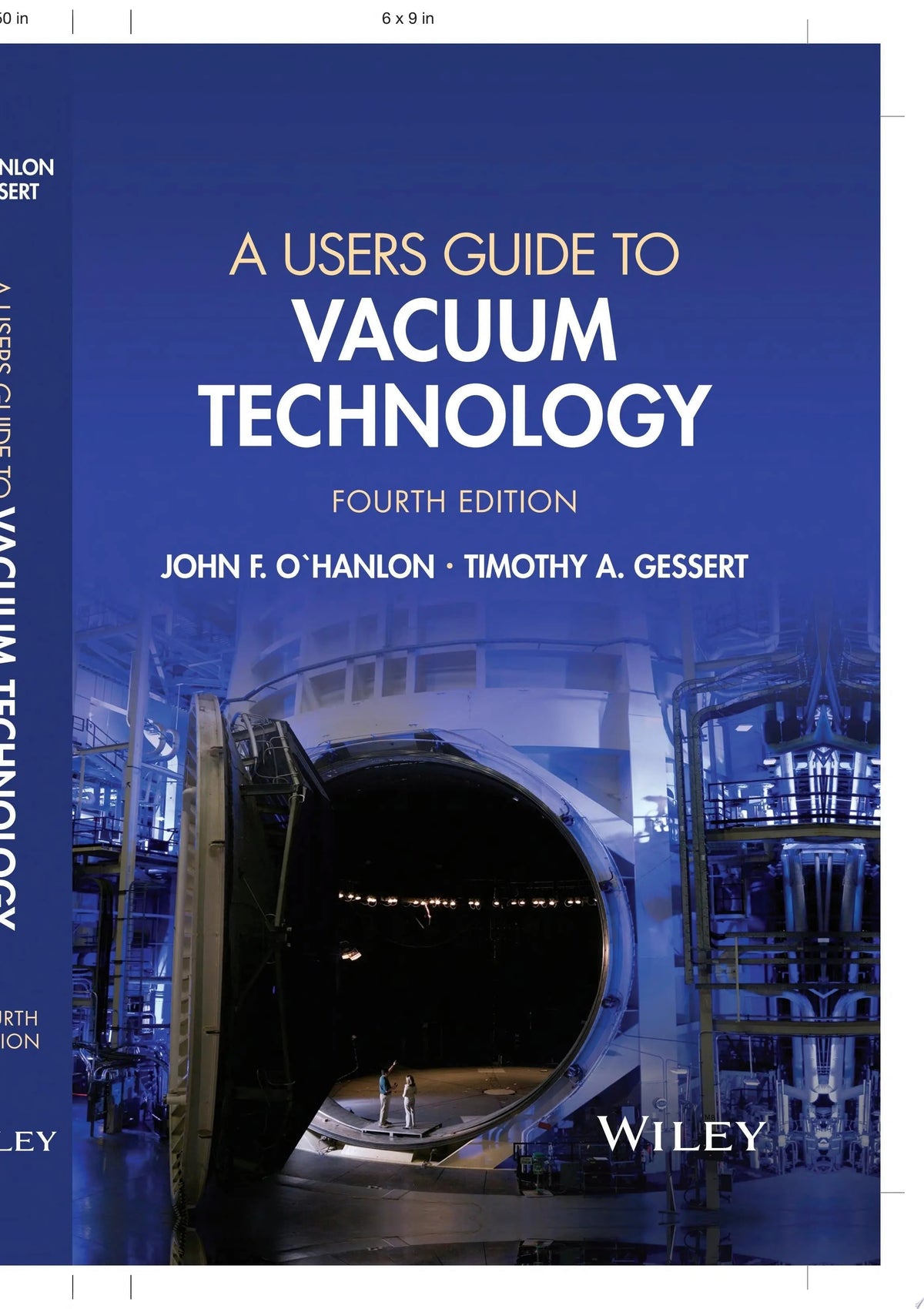 A Users Guide to Vacuum Technology by John F. O'Hanlon 4th Edition ISBN 9781394174133 - front cover