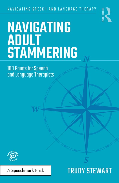 Navigating Adult Stammering by Trudy Stewart ISBN 9781032012520