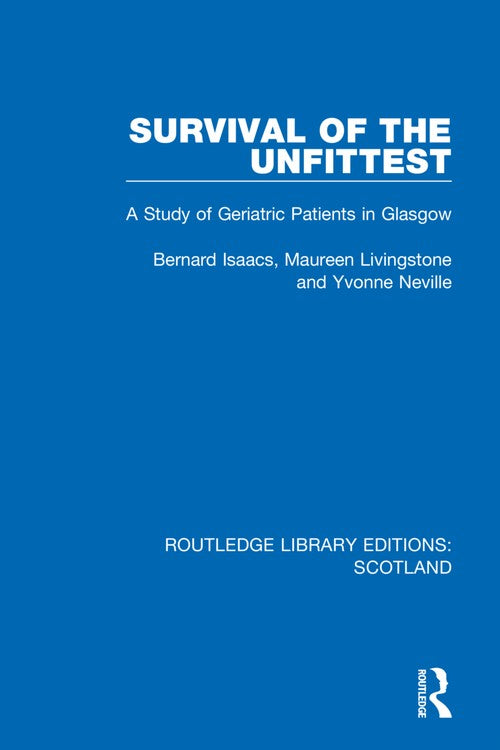 Survival of the Unfittest by Bernard Isaacs ISBN 9781032077956