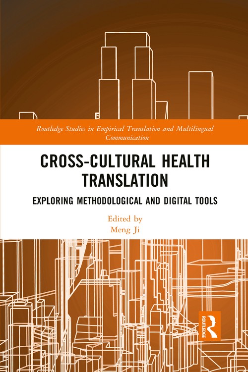 Cross-Cultural Health Translation by Meng Ji (ISBN-13: 9781032092126)