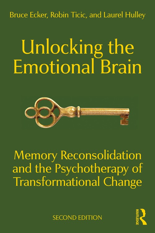 Unlocking the Emotional Brain by Bruce Ecker - ISBN 9781032139128