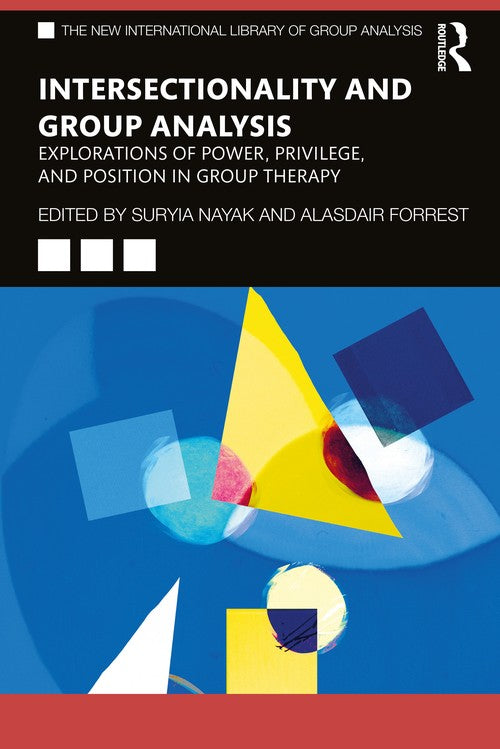 Intersectionality and Group Analysis by Suryia Nayak - ISBN 9781032140735