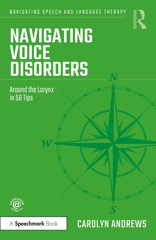 Navigating Voice Disorders by Carolyn Andrews ISBN 9781032157290
