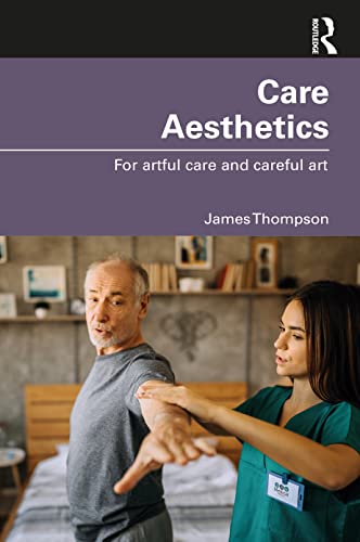 Care Aesthetics by James Thompson ISBN 9781032196169