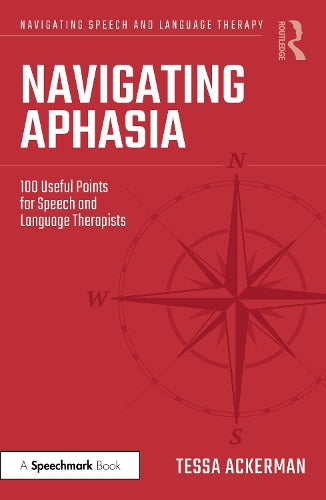 Navigating Aphasia by Tessa Ackerman ISBN 9781032199092