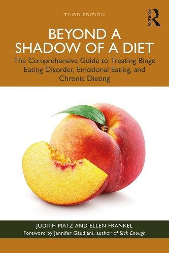 Beyond a Shadow of a Diet by Judith Matz - ISBN 9781032248868