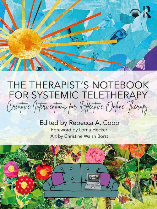 The Therapists Notebook for Systemic Teletherapy by Rebecca A Cobb ISBN 9781032267937
