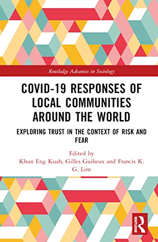 Covid-19 Responses of Local Communities around the World by Khun Eng Kuah (ISBN-13: 9781032270760)