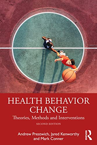 Health Behavior Change by Andrew Prestwich ISBN 9781032298603