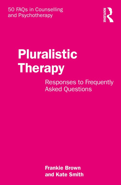 Pluralistic Therapy by Frankie Brown ISBN 9781032305677