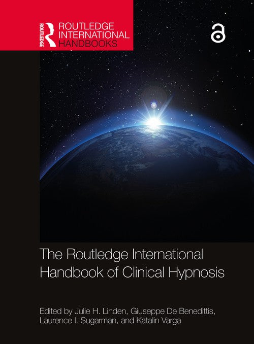 The Routledge International Handbook of Clinical Hypnosis by Julie H Linden ISBN 9781032311401