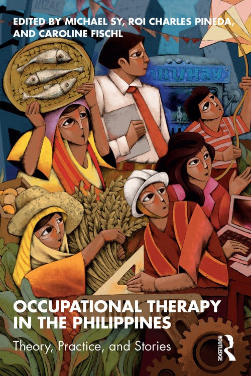 Occupational Therapy in the Philippines by Michael Sy ISBN 9781032342566