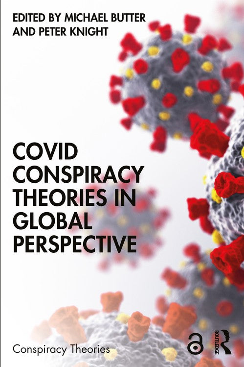 Covid Conspiracy Theories in Global Perspective by Michael Butter ISBN 9781032359434