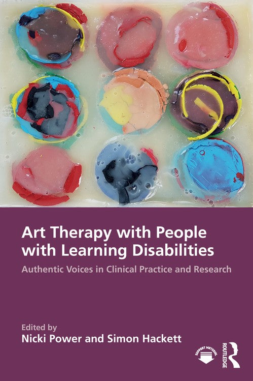 Art Therapy with People with Learning Disabilities by Nicki Power ISBN 9781032396507