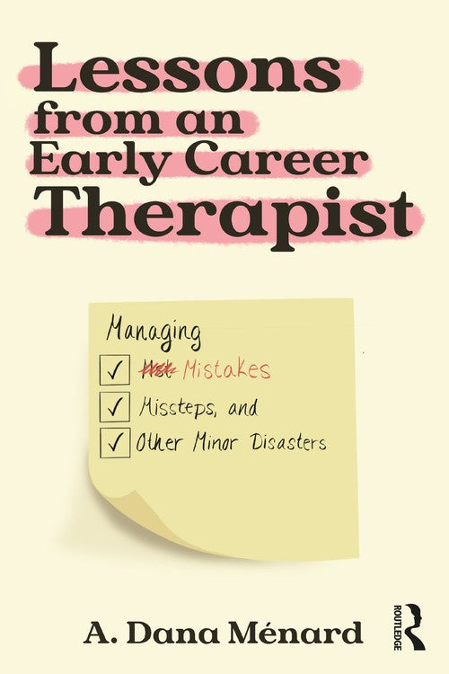 Lessons from An Early Career Therapist by A Mnard ISBN 9781032409290