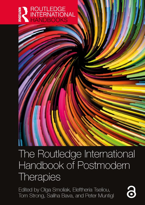 The Routledge International Handbook of Postmodern Therapies by Olga Smoliak ISBN 9781032452661